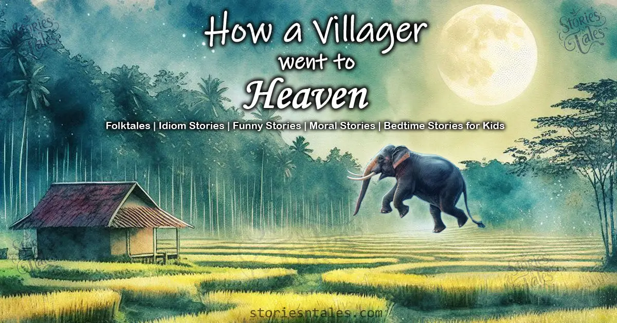 an elephant coming from the sky and landing on Gamarala's paddy field, as told in the story, "How Gamarala went to heaven," brought to you by storiesntales.com, the website for free and quality bedtime stories for kids, folktales for kids, folktales for moral lessons, idiom stories, funny folktales, moral stories, and more.